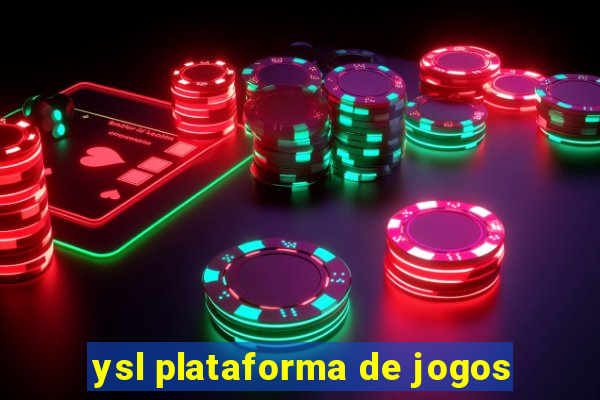 ysl plataforma de jogos